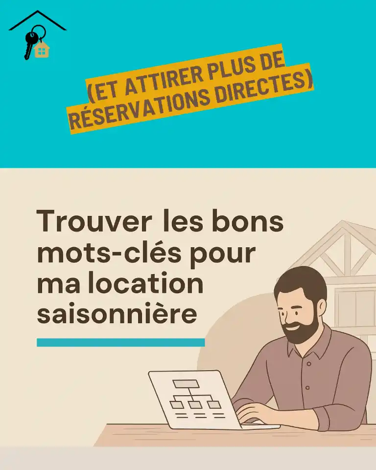 trouver les bons mots-clés pour ma location saisonnière